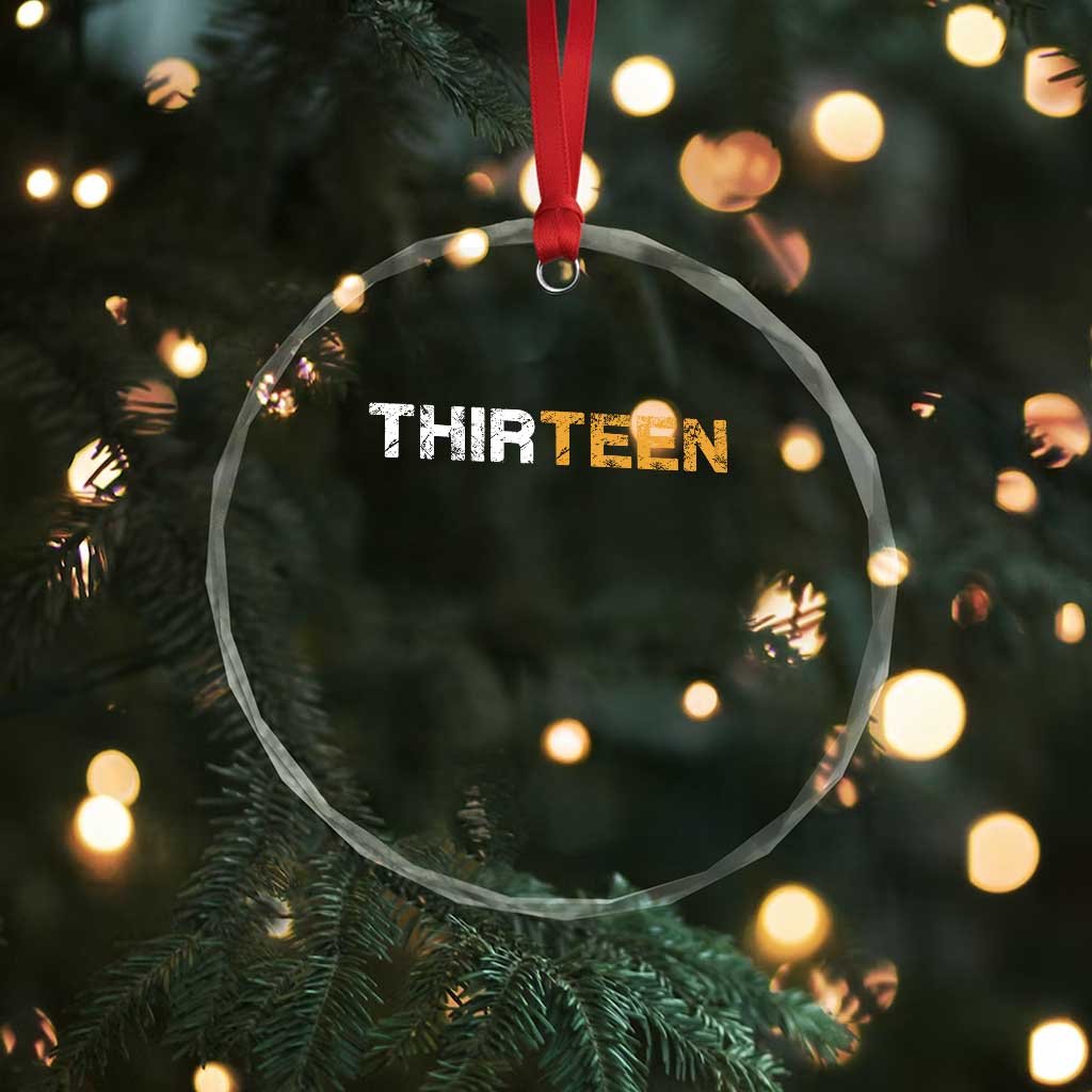 13th Birthday Crystal Glass Ornament Thirteen Teen 13 Year Old Official Teenager Gifts