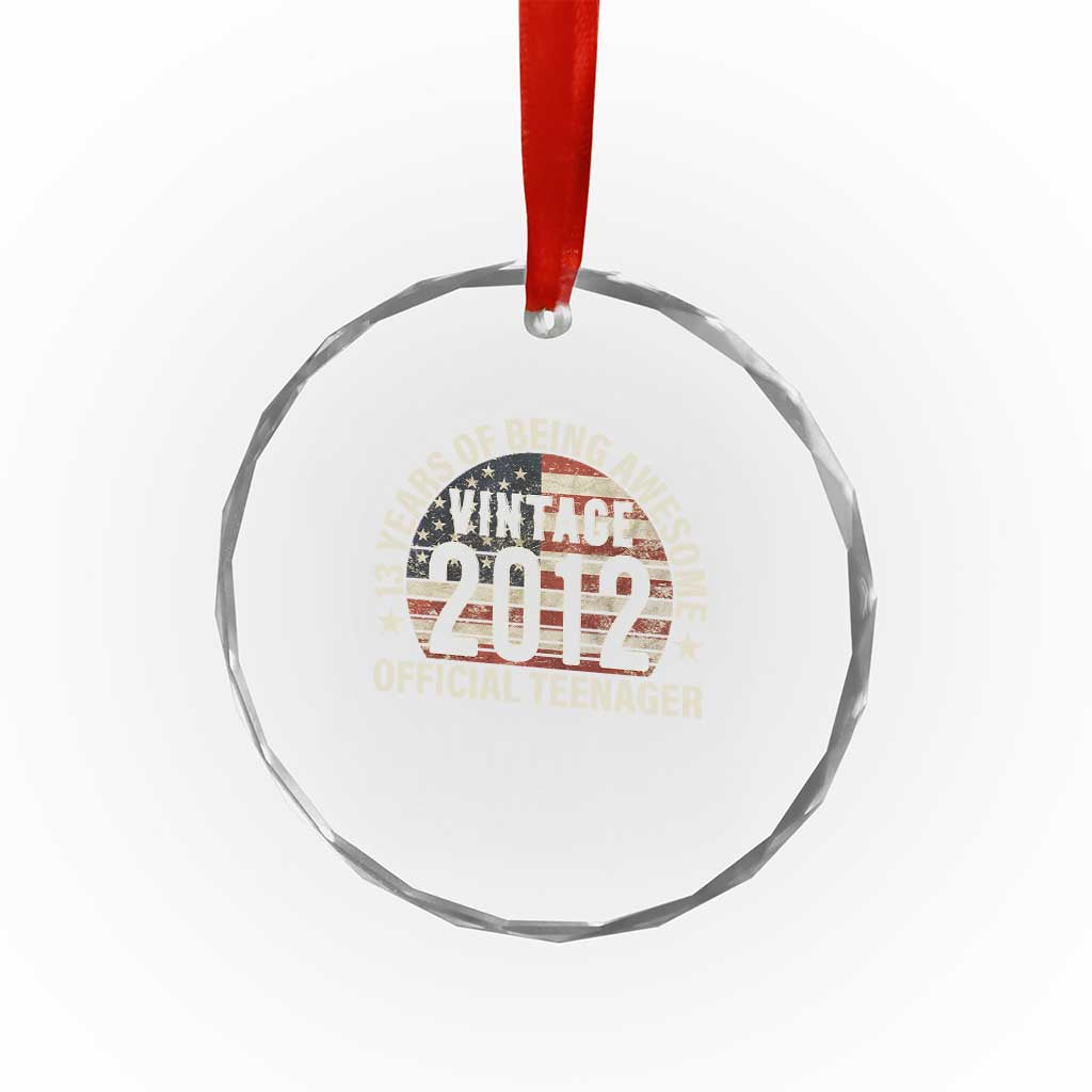 13th Birthday Crystal Glass Ornament Vintage 2012 Official Teenager 13 Years Of Being Awesome American Flag - Wonder Print Shop