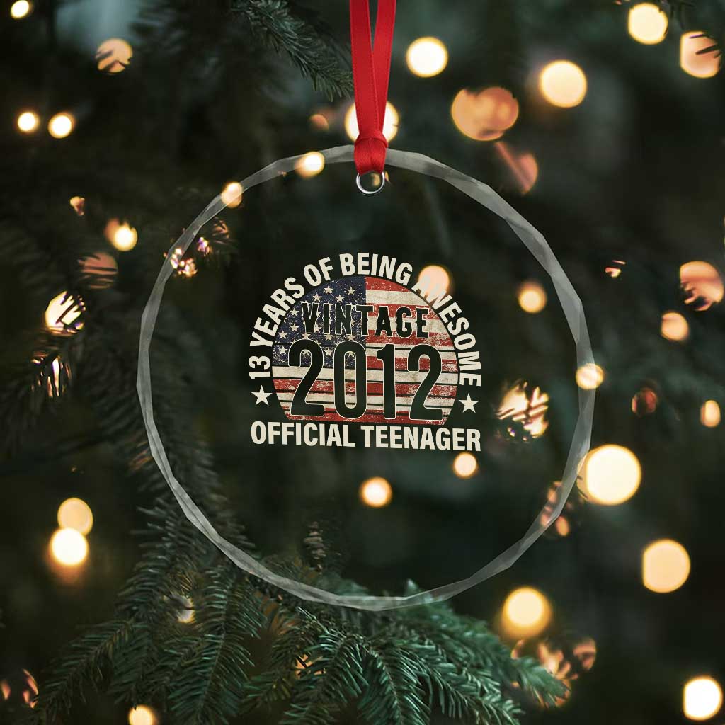 13th Birthday Crystal Glass Ornament Vintage 2012 Official Teenager 13 Years Of Being Awesome American Flag - Wonder Print Shop