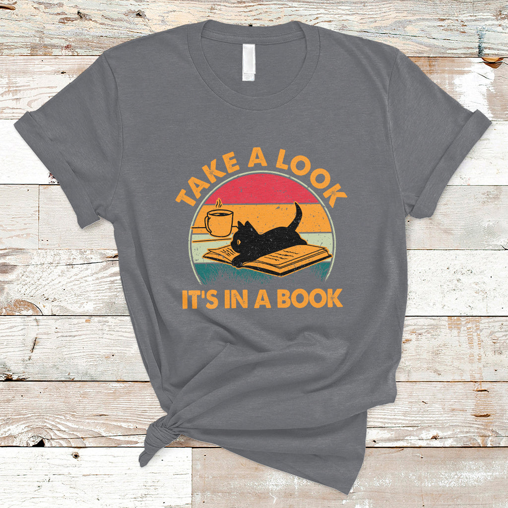 Take A Look It's In A Book Vintage Reading Cat Bookworm Librarian T Shirt - Wonder Print Shop