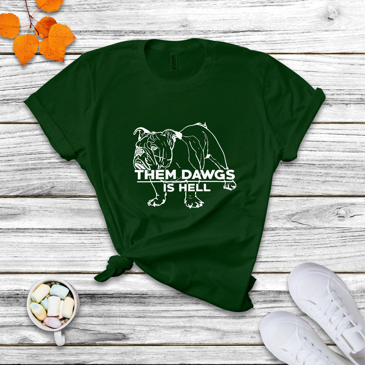 Funny Them Dawgs Is Hell Bulldog Sarcasm T Shirt - Wonder Print Shop