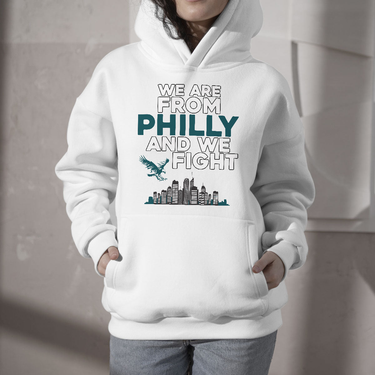 We Are From Philly And We Fight It's A Philly Thing Eagle Hoodie - Wonder Print Shop