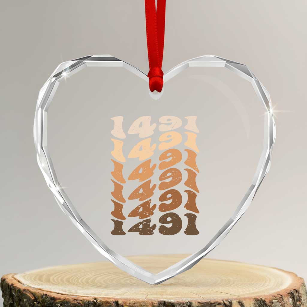 1491 Indigenous Peoples Day Heart Crystal Glass Ornament Native American Heritage Pride