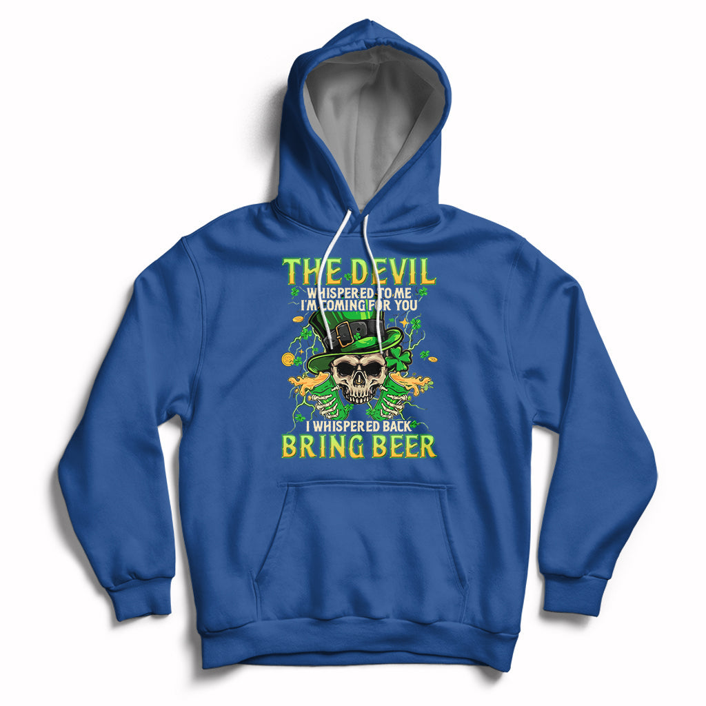 I Whispered Back Bring Beer Devil St Patrick's Day Drinking Skull Hoodie - Wonder Print Shop