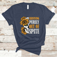 Groovy Surviving Purely Out Of Spite A Humorous Funny Joke T Shirt - Wonder Print Shop