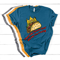 Feed Me Tacos And Tell Me I'm Pretty Mexican Food T Shirt - Wonder Print Shop