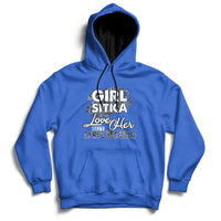 Girl Sitka Love Her But Leave Her Wild Hoodie - Wonder Print Shop