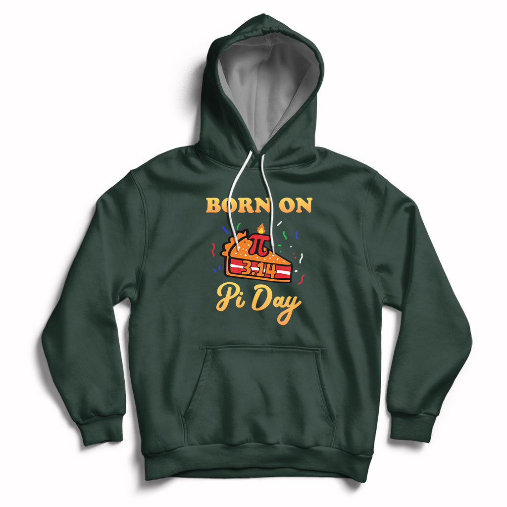Born On Pi Day 3.14 March 14th Birthday Cute Pie Pi Symbol Hoodie - Wonder Print Shop