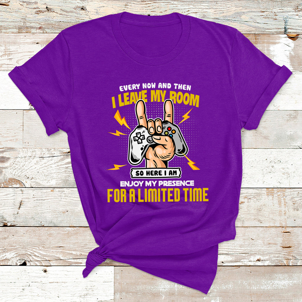Every Now And Then I Leave My Room Funny Gaming Gamer T Shirt - Wonder Print Shop
