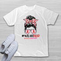 #Wearred World AIDS Day Messy Bun Red Ribbon, Awareness T Shirt - Wonder Print Shop