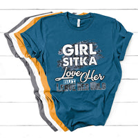 Girl Sitka Love Her But Leave Her Wild T Shirt - Wonder Print Shop