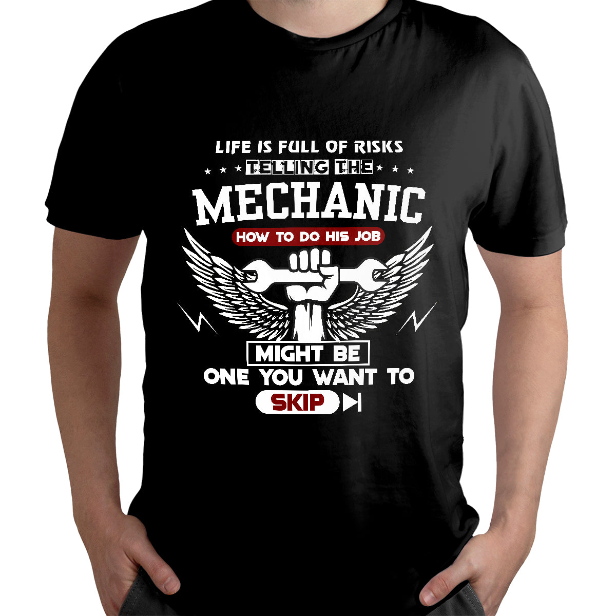 Life Is Full Of Risks Telling The Mechanic, Mechanic T Shirt - Wonder Print Shop
