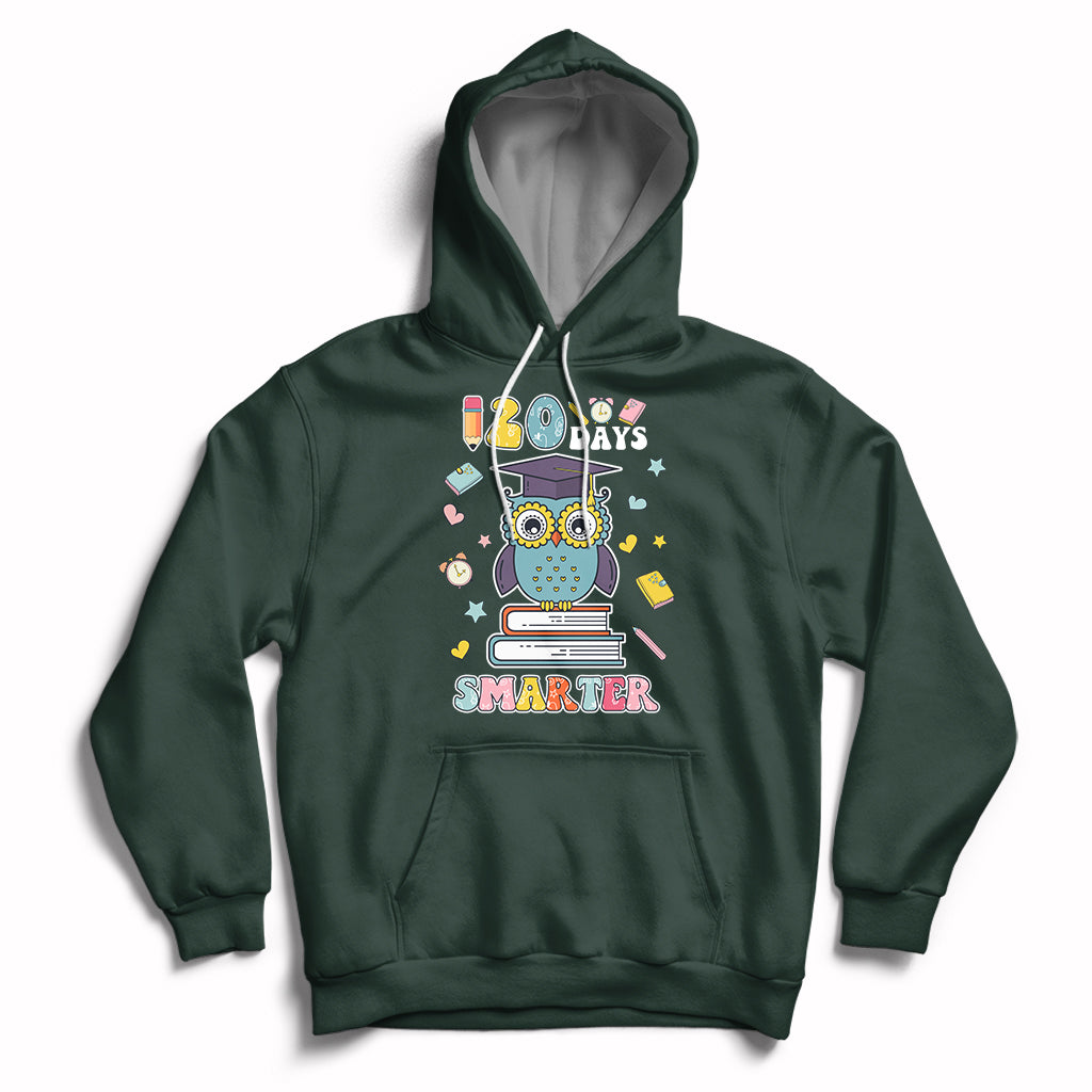 120 Days Smarter Happy 120 Days Of School Graduate Owl Students Hoodie - Wonder Print Shop