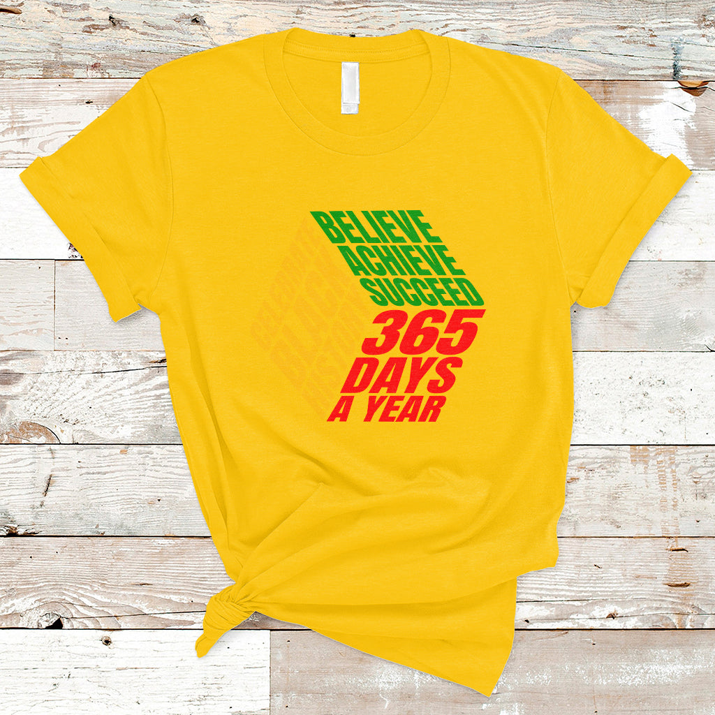 Believe Achieve Succeed Black History Month Proud African T-Shirt - Wonder Print Shop