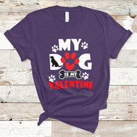 My Dog Is My Valentine Dog Lover Pet Puddy Day Pet Parents T-Shirt - Wonder Print Shop