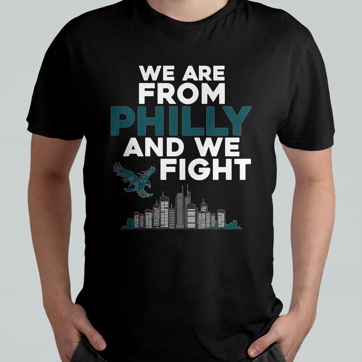 We Are From Philly And We Fight It's A Philly Thing Eagle T Shirt - Wonder Print Shop