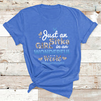Just An Girl Sitka In An Wonderful World T Shirt - Wonder Print Shop