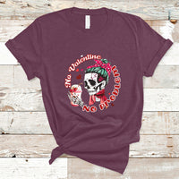 Messy Bun Skeleton No Valetine No Problem Anti Valentines T-Shirt - Wonder Print Shop