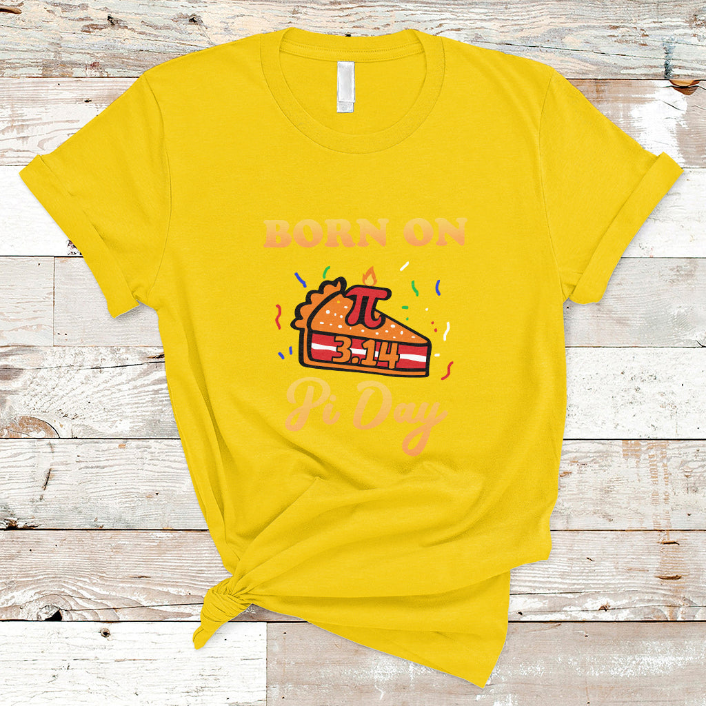 Born On Pi Day 3.14 March 14th Birthday Cute Pie Pi Symbol T Shirt - Wonder Print Shop