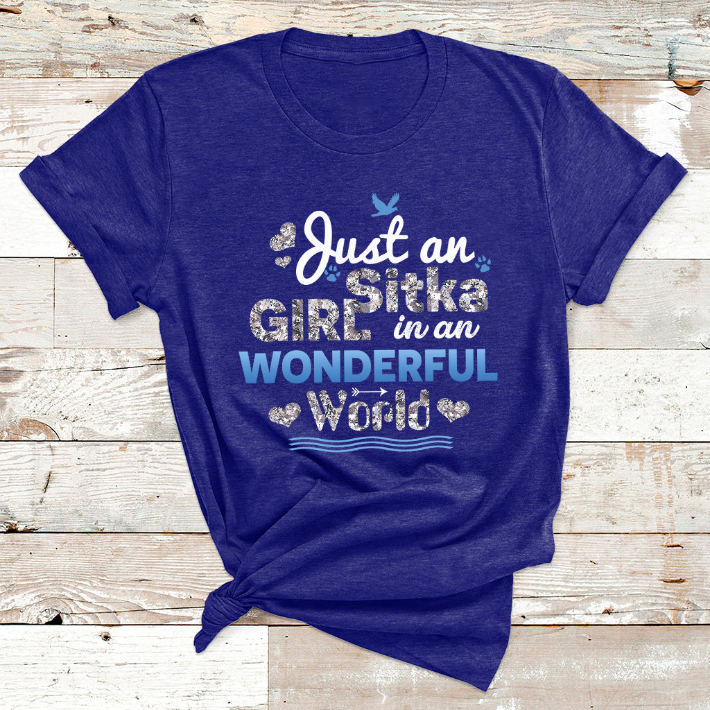 Just An Girl Sitka In An Wonderful World T Shirt - Wonder Print Shop