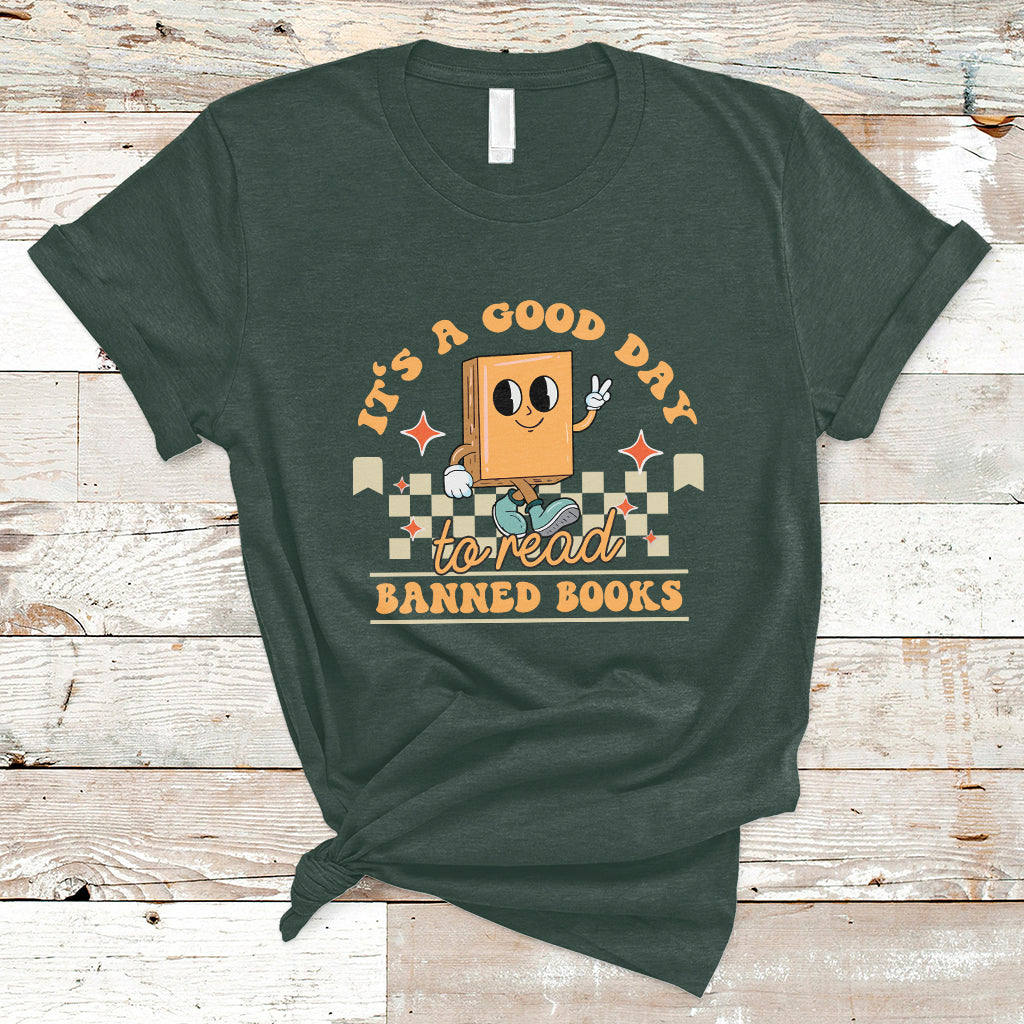 It's A Good Day To Read Banned Books Funny Books Lovers Ban The Fascist T Shirt - Wonder Print Shop