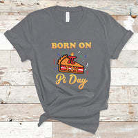 Born On Pi Day 3.14 March 14th Birthday Cute Pie Pi Symbol T Shirt - Wonder Print Shop