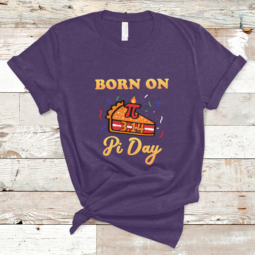 Born On Pi Day 3.14 March 14th Birthday Cute Pie Pi Symbol T Shirt - Wonder Print Shop