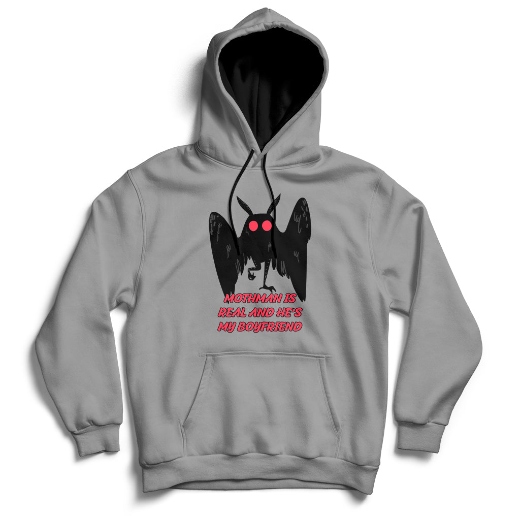 Mothman Is Real And He's My Boyfriends Funny Mothman Meme Hoodie - Wonder Print Shop