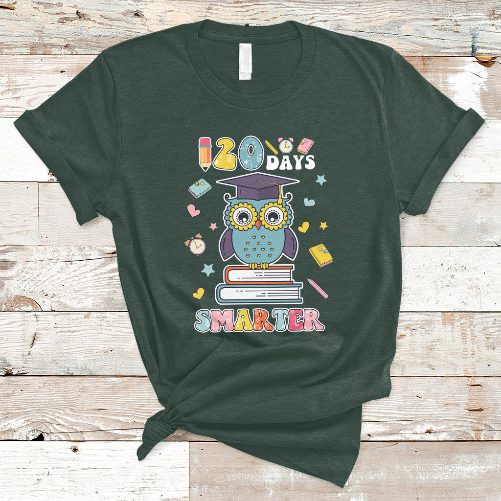 120 Days Smarter Happy 120 Days Of School Graduate Owl Students T Shirt - Wonder Print Shop