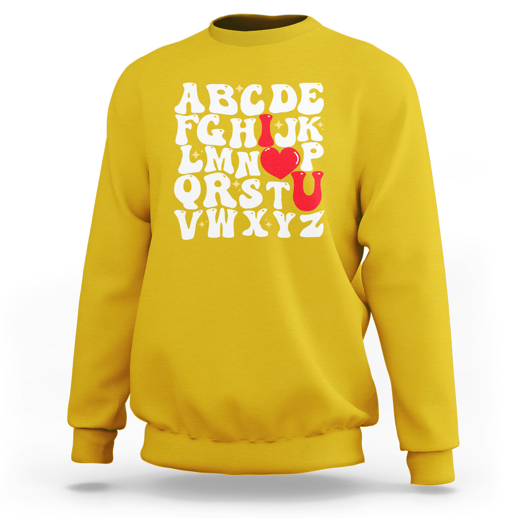 Alphabet Abc I Love You Valentines Day Heart Gifts Sweatshirt - Wonder Print Shop