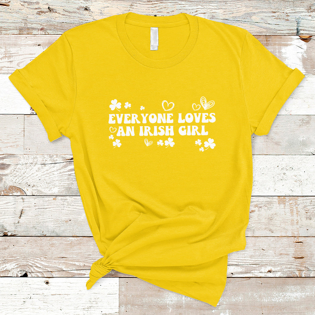 Everyone Loves An Irish Girl St. Patrick's Womens Girls T Shirt - Wonder Print Shop