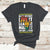 Teach Black History Live It Learn It Make It 365 Days A Year T-Shirt - Wonder Print Shop