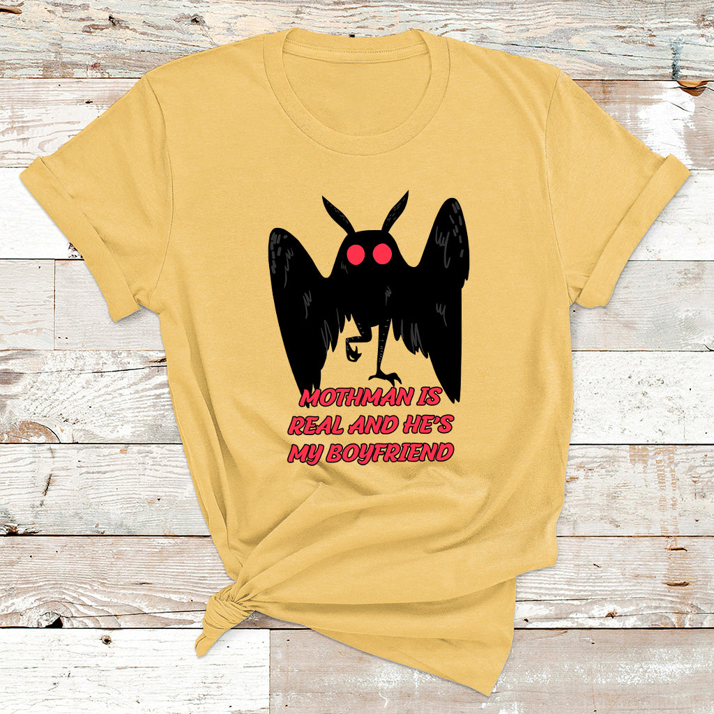 Mothman Is Real And He's My Boyfriends Funny Mothman Meme T Shirt - Wonder Print Shop