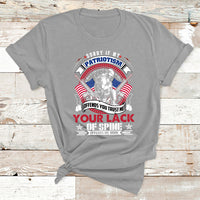 Sorry If My Patriotism Offends You Military Veteran Army T Shirt - Wonder Print Shop