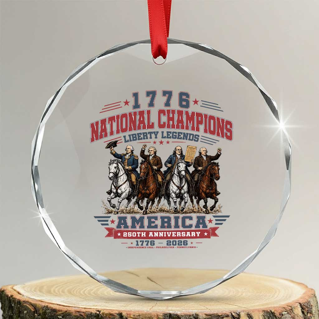 1776 National Champions Liberty Legends Vintage Crystal Glass Ornament Horseback Founding Fathers America 250th Anniversary