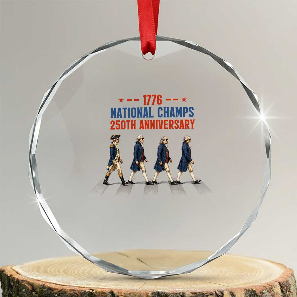 1776 National Champs Crystal Glass Ornament Funny Founding Father Roading Parody 4th of July