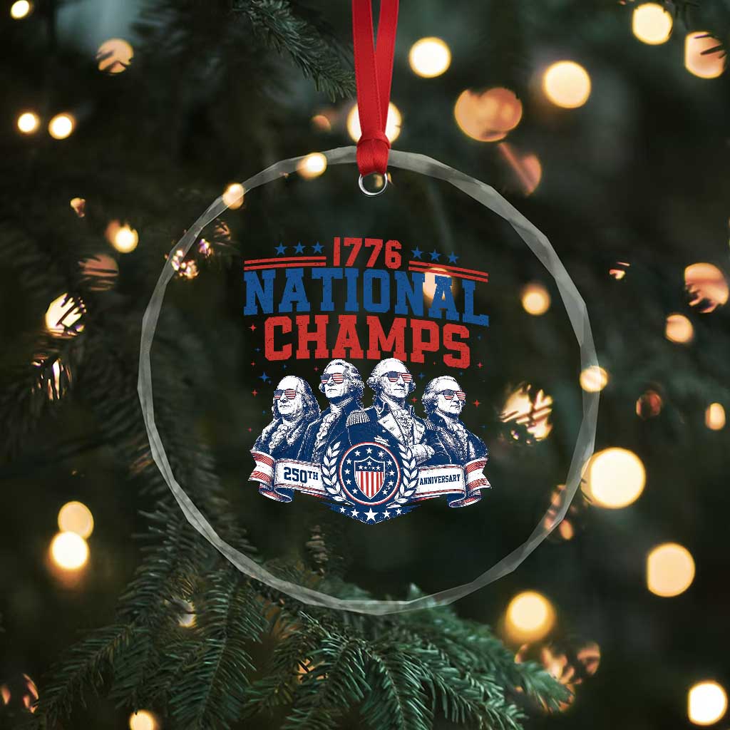 1776 National Champs Crystal Glass Ornament Funny Founding Fathers Sunglasses Patriotic 4th of July