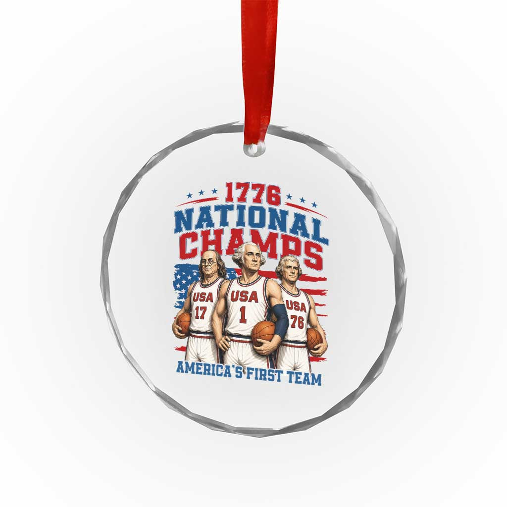 1776 National Champs Crystal Glass Ornament Patriotic Founding Fathers Basketball Undefeated America