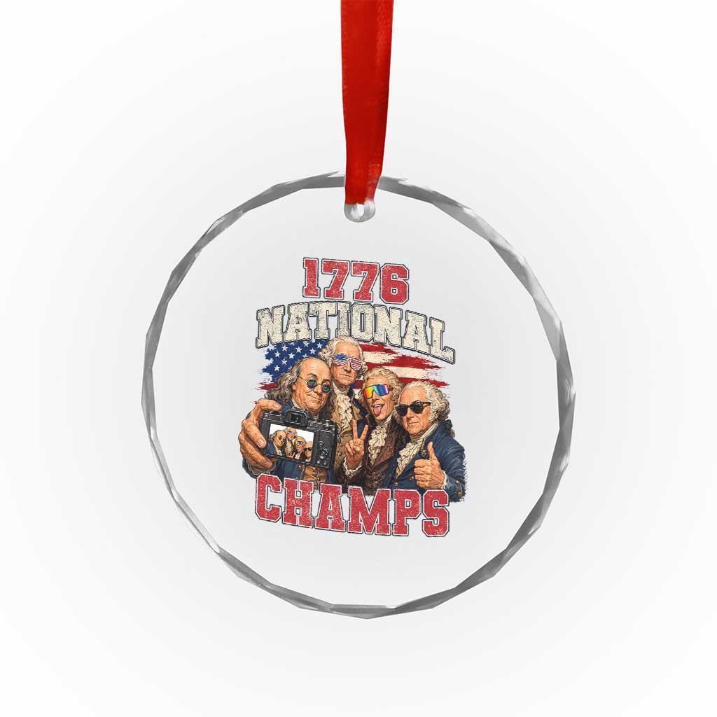 1776 National Champs Funny Founding Fathers Selfie Graphic Crystal Glass Ornament George Washington and Ben Franklin Cool Sunglasses Patriotic