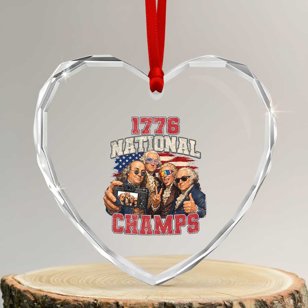 1776 National Champs Funny Founding Fathers Selfie Graphic Heart Crystal Glass Ornament George Washington and Ben Franklin Cool Sunglasses Patriotic