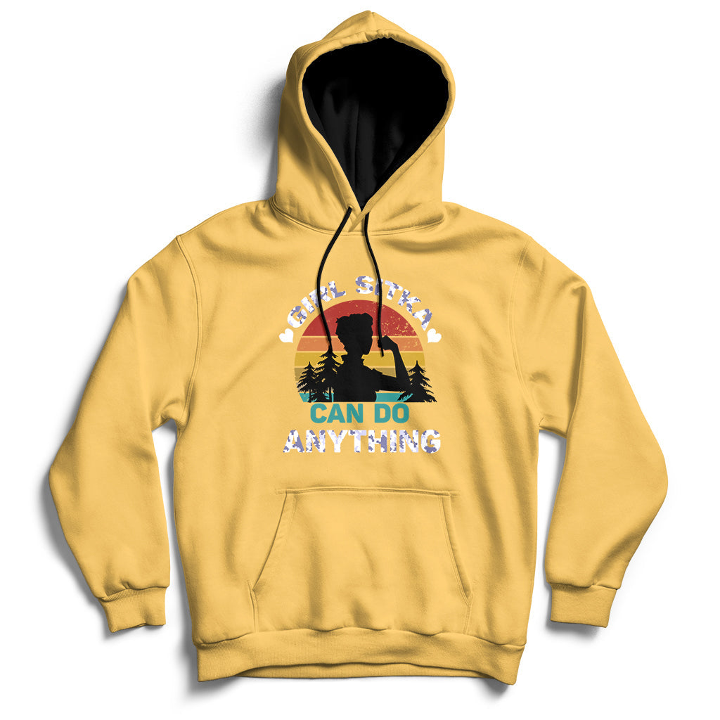 Girl Sitka Can Do Anything Hoodie - Wonder Print Shop