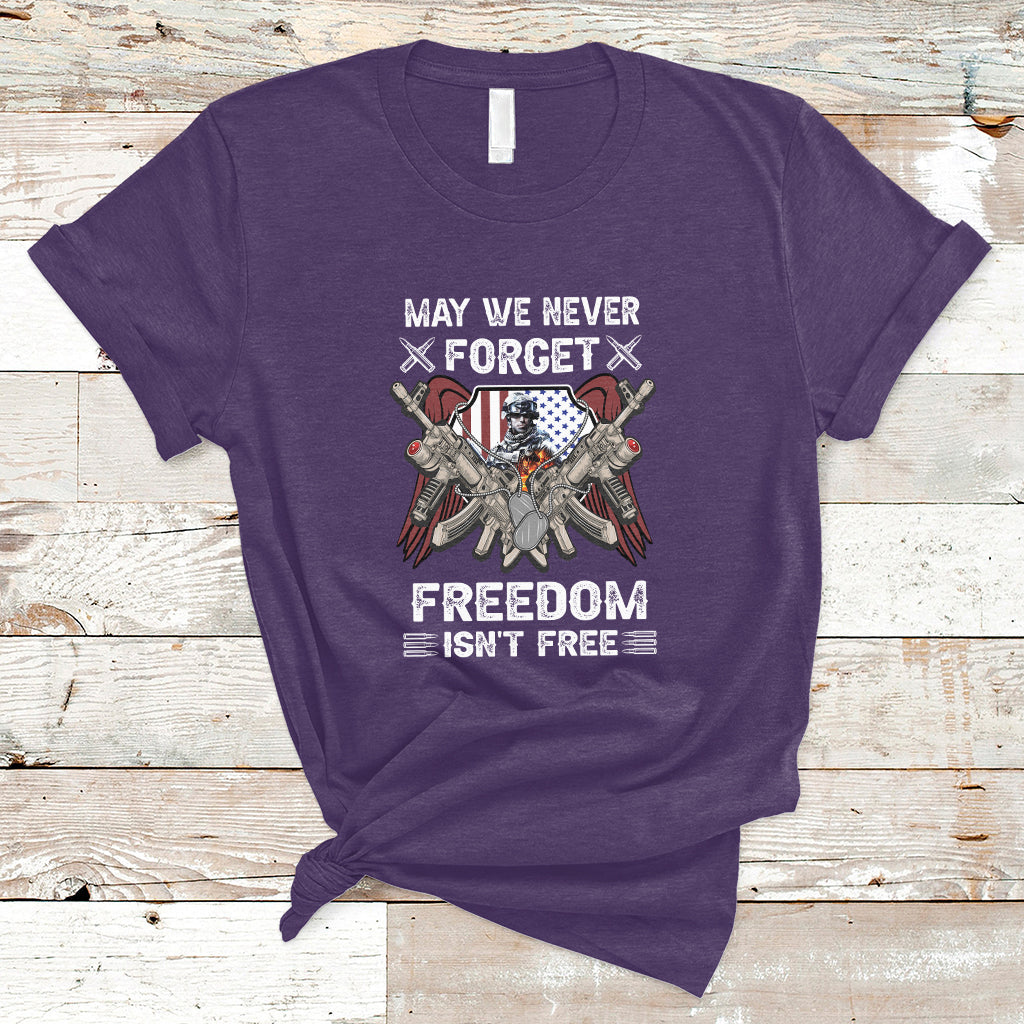 May We Never Forget Freedom Is Not Free US Alumni Veterans T-Shirt - Wonder Print Shop