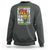 Teach Black History Live It Learn It Make It 365 Days A Year Sweatshirt - Wonder Print Shop