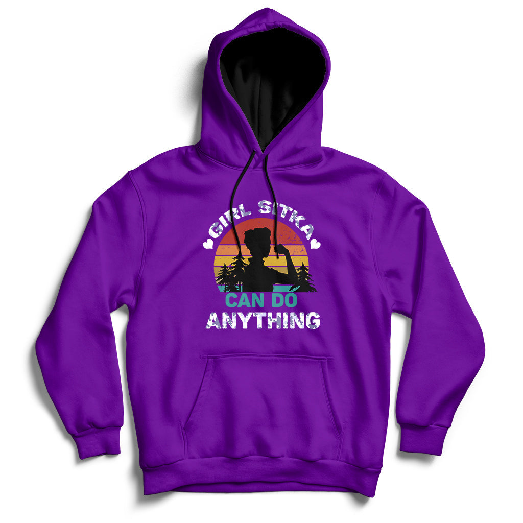 Girl Sitka Can Do Anything Hoodie - Wonder Print Shop
