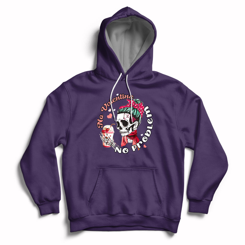Messy Bun Skeleton No Valetine No Problem Anti Valentines Hoodie - Wonder Print Shop