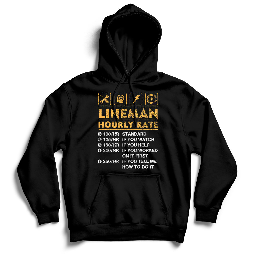 Funny Lineman Hourly Rate Gift For Lineman Hoodie - Wonder Print Shop