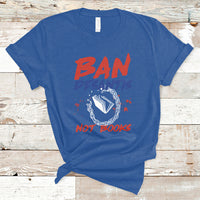 DeSantis Ban Books Banned Books Florida Governor Political T Shirt - Wonder Print Shop