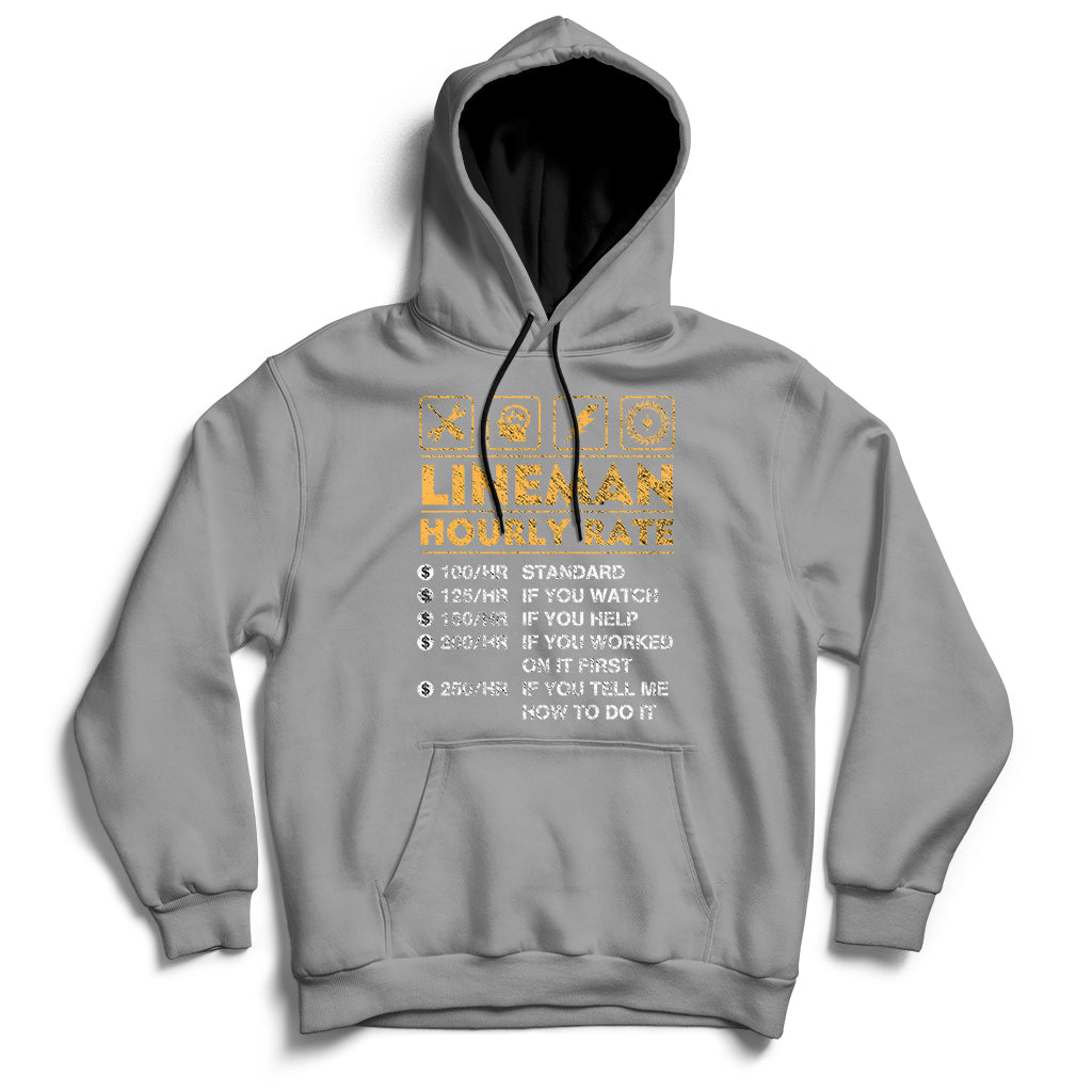 Funny Lineman Hourly Rate Gift For Lineman Hoodie - Wonder Print Shop