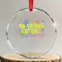18 Years Later 18th Birthday Crystal Glass Ornament Eighteen Party Funny Meme