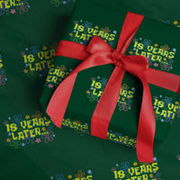 18 Years Later 18th Birthday Wrapping Paper Roll Eighteen Party Funny Meme